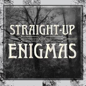 Straight-Up Enigmas by Jaden McKell