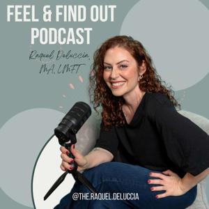 Feel and Find Out