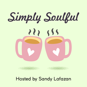Simply Soulful, Hosted by Sandy Lafazan