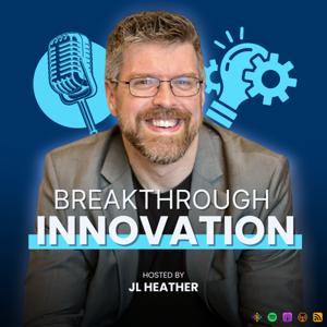 Breakthrough Innovation