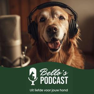 Bello's Podcast – Dé podcast voor hondenliefhebbers!