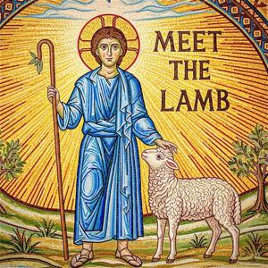 Meet the Lamb