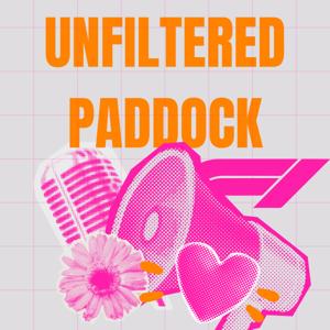 The Unfiltered Paddock