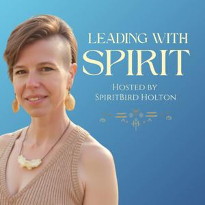 Leading With Spirit