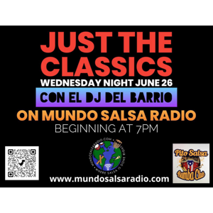 THE RUMBA CLUB SHOW  CON EL DJ DEL BARRIO ..ON MUNDO SALSA RADIO