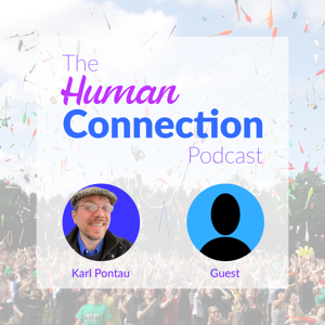 The Human Connection Podcast
