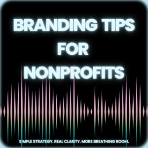 Branding Tips for Nonprofits