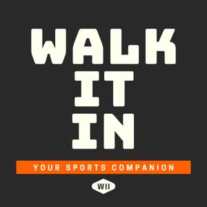 Walk It In