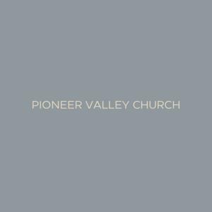 Pioneer Valley Church of Christ Podcast