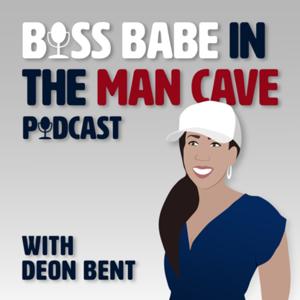 Boss Babe in the Man Cave