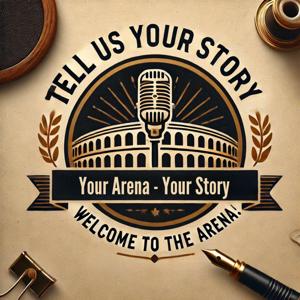 Tell Us Your Story