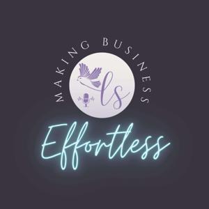 Making Business Effortless