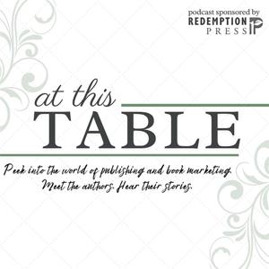 At This Table - Taste and See His Goodness
