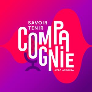 Savoir tenir compagnie