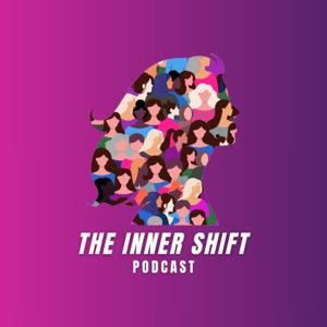 The Inner Shift Podcast