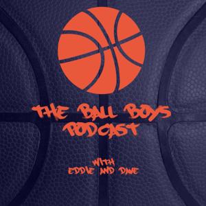 The Ball Boys Podcast