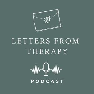 Letters From Therapy Podcast