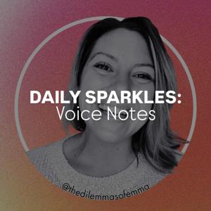 Daily Sparkles: Voice Notes