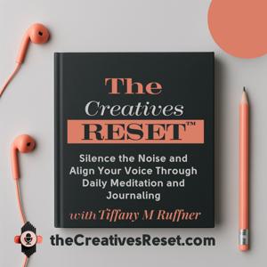 The Creatives Reset™ | Biblical Meditation & Mindset for Christian Creators | Silence the Noise, Break Overthinking, and Align Your Voice | Overcome Indecision & Create with Clarity