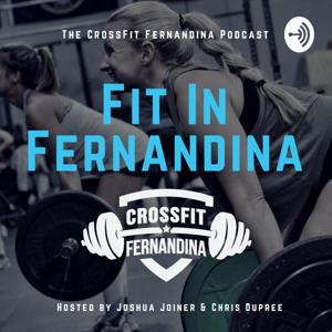 Fit in Fernandina - The CrossFit Fernandina Podcast