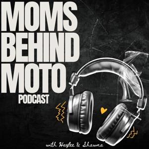 Moms Behind Moto