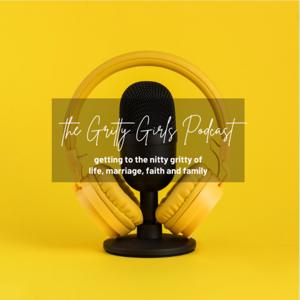 The Gritty Girls Podcast