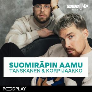 SuomiRäpin Aamu: Tanskanen & Korpijaakko by Podplay / SuomiRäp