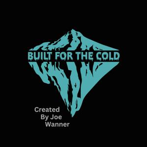 Built for the Cold