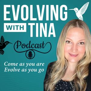 Evolving with Tina
