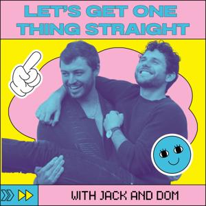 Let's Get One Thing Straight