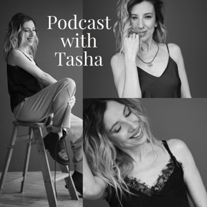 Cozy podcast with Tasha