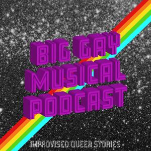 Big Gay Musical Podcast