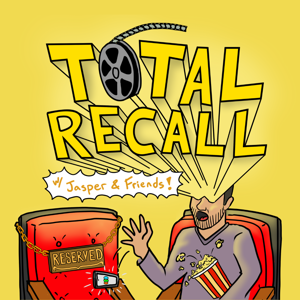 Total Recall With Jasper & Friends!