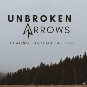 Unbroken Arrows: Healing Through The Hunt