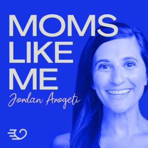Moms Like Me Podcast by SupportNow