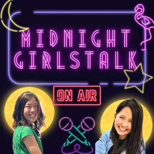 Midnight girlstalk