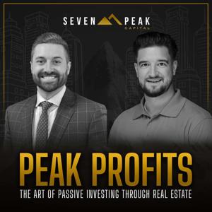 Peak Profits - The Art Of Passive Investing Through Real Estate