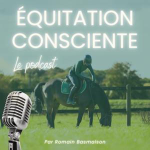 Équitation Consciente by Romain Basmaison