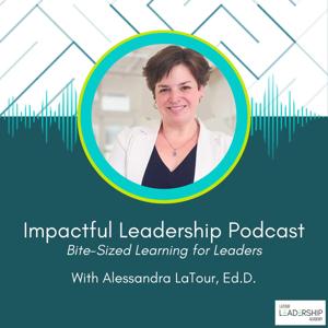 The Impactful Leadership Podcast