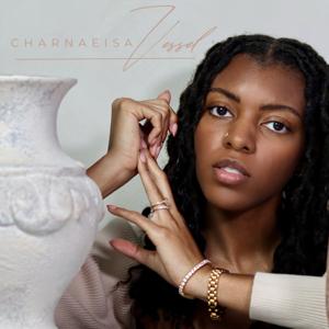 Charnae Is A Vessel