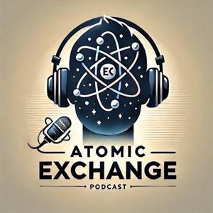The Atomic Exchange Podcast