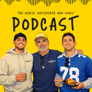 The Horse Whisperer and Sons' Podcast