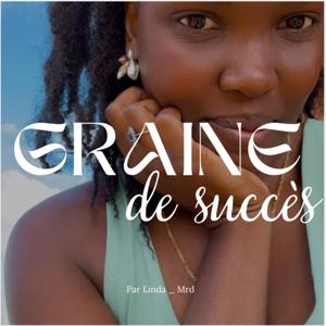 GRAINE DE SUCCÈS