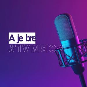 A je bre normal? - TOP ALBANIA RADIO