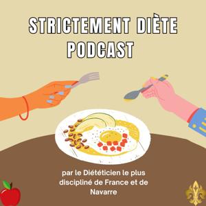 Strictement Diète Podcast