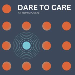 Dare to Care