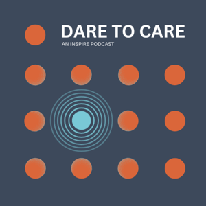 Dare to Care