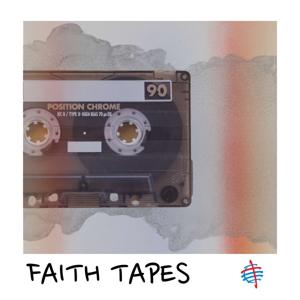 Faith Tapes