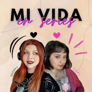 mi vida en series