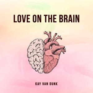 Love on the Brain